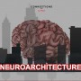 神经结构：智能设计的建筑物
